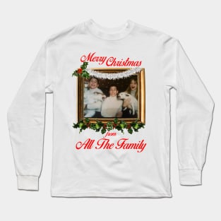 Angry Dogs Merry Christmas From All The Family Long Sleeve T-Shirt